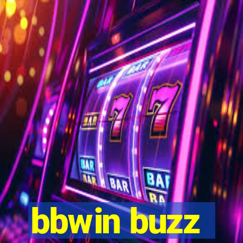 bbwin buzz